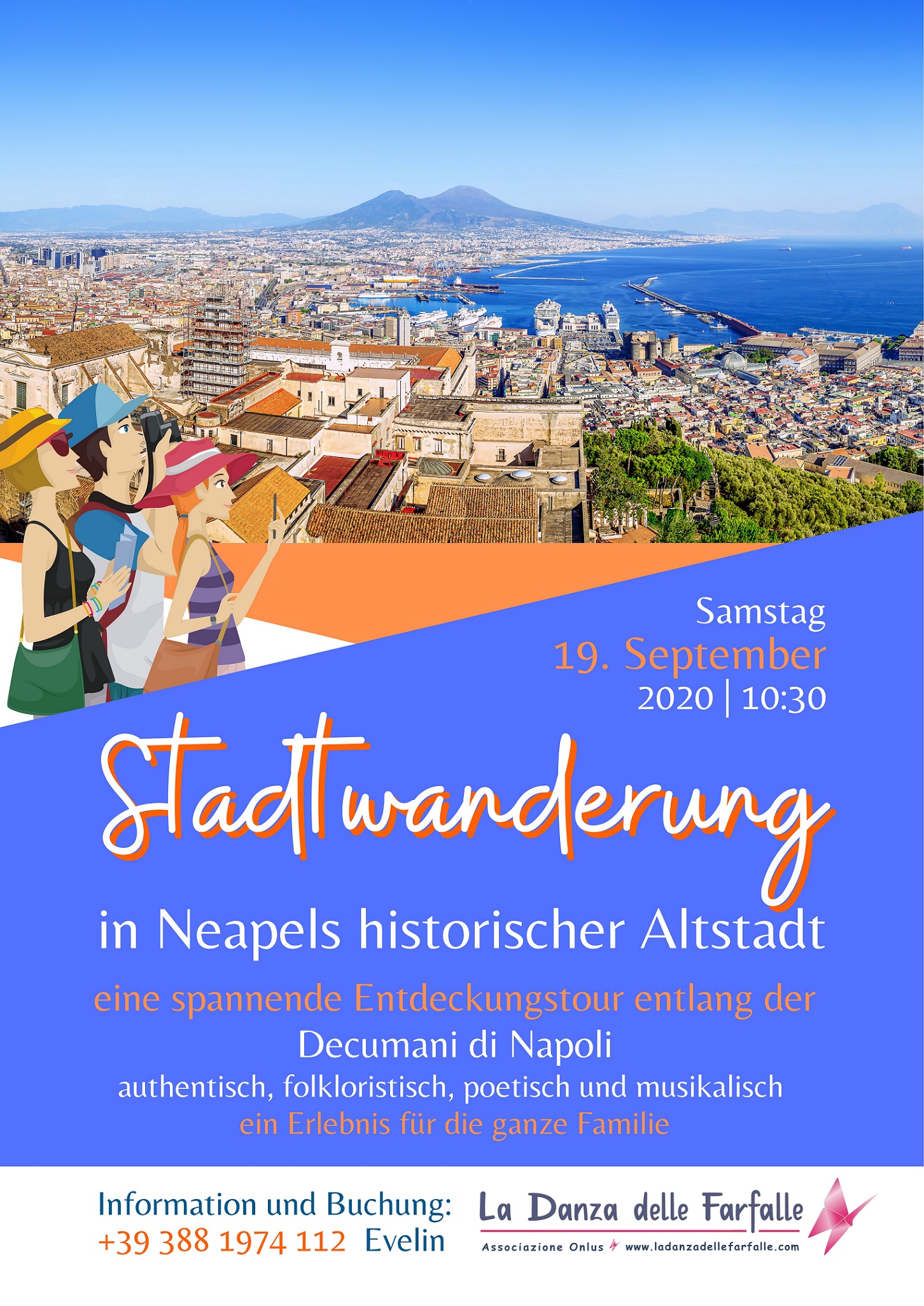 Stadtwanderung Neapel entdecken 19 Sep 2020 La Danza delle Farfalle sito