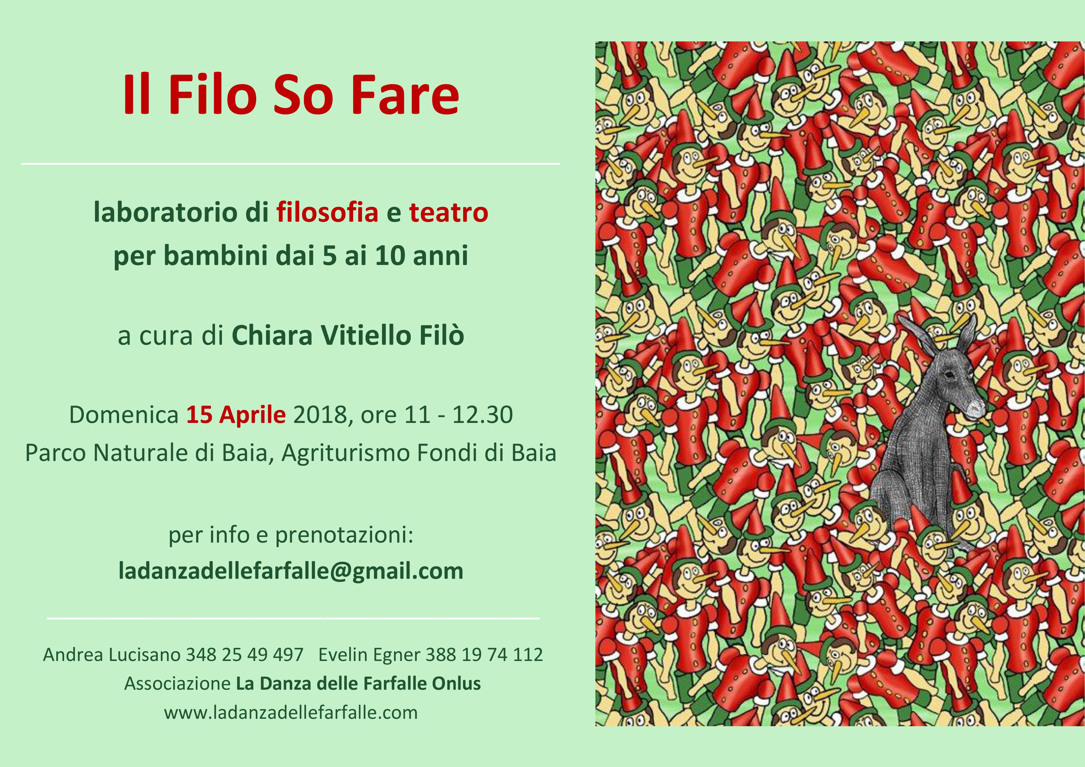 Evento Filo So Fare Filosofia e Teatro Ass La Danza delle Farfalle Onlus 15 Aprile
